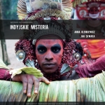 Indyjskie misteria - wystawa fotograficzna